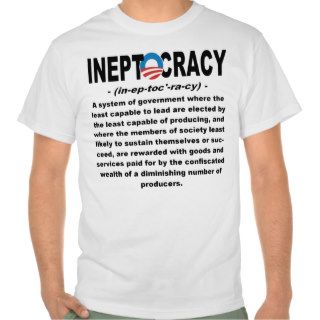 Ineptocracy Definition T shirt