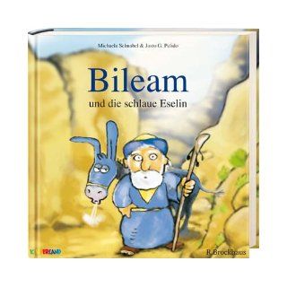 Bileam und die schlaue Eselin Michaela Schnabel 9783417260618 Books