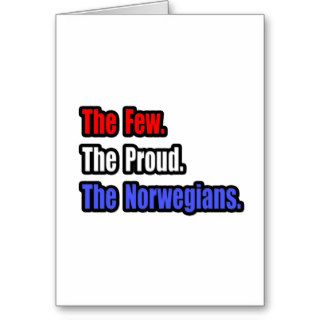 Few Proud Norwegians Card