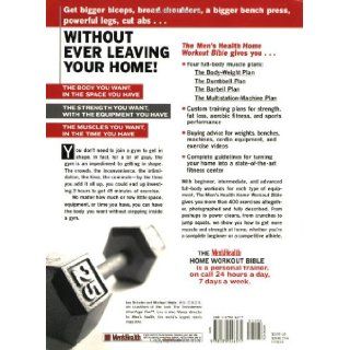Men's Health Home Workout Bible Lou Schuler, Michael Mejia 9781579546571 Books