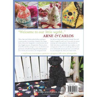 Arne & Carlos Knit and crochet Garden Bring a Little Outside In with 36 Projects Inspired by Flowers, Butterflies, Birds and Bees Arne Nerjordet, Carlos Zachrison 9781782210474 Books