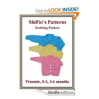 Knitting Pattern   KP251   baby v neck cardigans in 3 sizes eBook ShiFio's Patterns Kindle Store