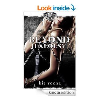 Beyond Jealousy (Beyond, Book #4) eBook Kit Rocha Kindle Store