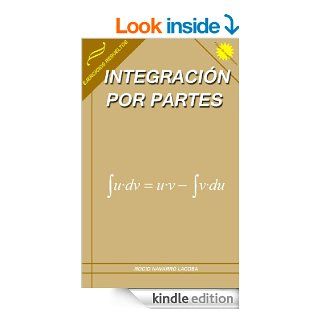 Integracin por partes con ejercicios resueltos (Fichas de matemticas) (Spanish Edition) eBook Roco Navarro Lacoba Kindle Store