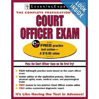 Court Officer Exam (Court Officer Exam (Learning Express)) LearningExpress Editors 9781576855805 Books