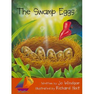 Sails Emergent Big Book Swamp Eggs (Sails Literacy Kindergarten) (9780763569914) RIGBY Books