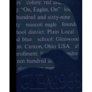 (Reprint) 1969 Yearbook Glenwood High School, Canton, Ohio Glenwood High School 1969 Yearbook Staff Books