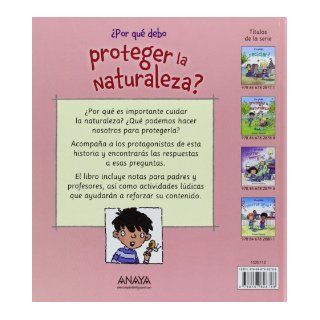 Por que debo proteger la naturaleza? (Spanish Edition) Jen Green, Mike Gordon 9788467828788 Books