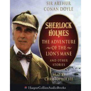 The Adventure of the Lion's Mane Sir Arthur Conan Doyle, Christopher Lee 9780001055933 Books