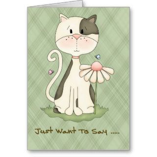 Note Card     Just Want To Say Cute Cat series
