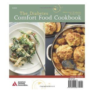 The American Diabetes Association Diabetes Comfort Food Cookbook Robyn Webb 9781580404433 Books