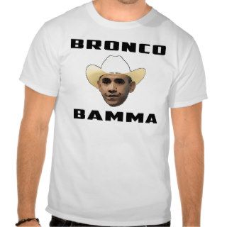 It's Bronco Bamma T Shirts