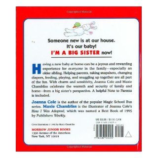 I'm a Big Sister Joanna Cole, Maxie Chambliss 9780688145095 Books