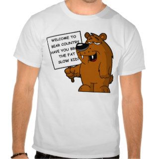 Funny Grizzly Bear Tee Shirts