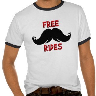 Free Rides Custom Mustache Moustache Shirts