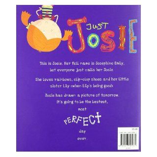 Just Josie and the Perfect Day (Picture Books) 9781407595061 Books