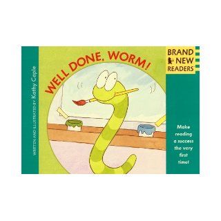 Well Done, Worm Brand New Readers (9780763611460) Kathy Caple Books