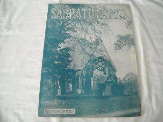 SABBATH CHIMES HENRI KLICKMANN 1913 SHEET MUSIC SHEET MUSIC 276 Music