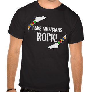 Fake Musicians ROCK T Shirts
