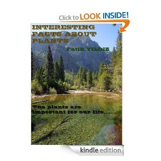 Interesting Facts About Plants eBook Fatih YILDIZ Kindle Store