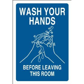 Brady 47649 Self Sticking Polyester, 10" X 7" Sign, Legend, "Wash Hands Before Leaving This Room (W/Picto)" Industrial Warning Signs