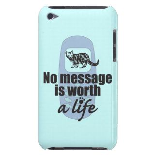 No Message is Worth a Life  iPod Touch Cases