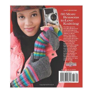 60 More Quick Knits 20 Hats*20 Scarves*20 Mittens in Cascade 220 Sport (60 Quick Knits Collection) Sixth&Spring Books 9781936096213 Books