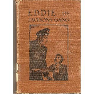 Eddie of Jackson's Gang C. S. C Brother Ernest Books