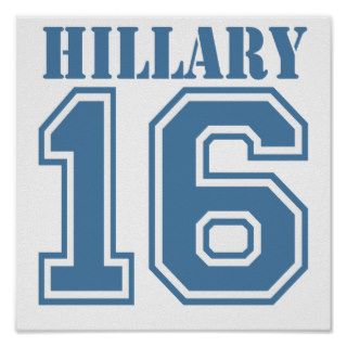 HILLARY IN 2016.png Posters