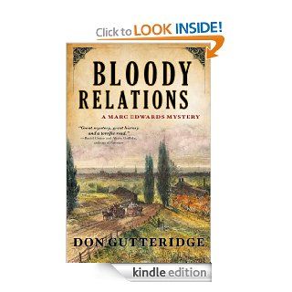 Bloody Relations (Marc Edwards Mystery) eBook Don Gutteridge Kindle Store