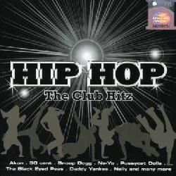 Hip Hop The Club Hitz   Hip Hop The Club Hitz [Import] Hip Hop