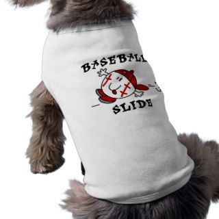 Funny Baseball Slide T shirts and Gifts Doggie Tshirt
