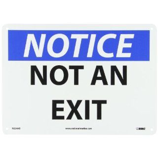 NMC N324AB OSHA Sign, Legend "NOTICE   NOT AN EXIT", 14" Length x 10" Height, Aluminum, Black/Blue on White Industrial Warning Signs