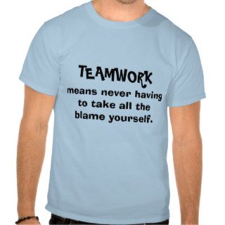 TEAMWORKmeans" Funny Tshirt
