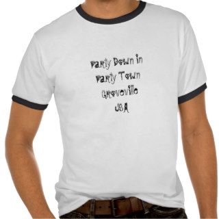Party Down in Party Town Groveville USA Shirt