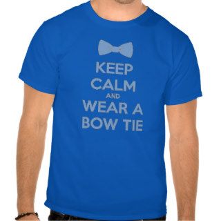 Keep calm and wear  bow tie funny doctor dress tux t shirts