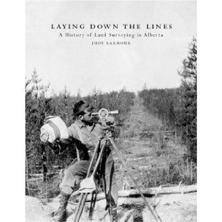 Laying Down the Lines Judy Larmour 9781897142042 Books