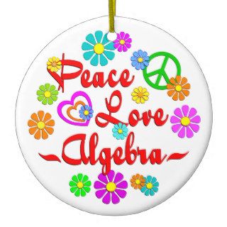 Peace Love Algebra Christmas Ornaments
