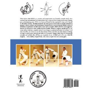Integral Aikido The Science, Art and Spirit of Nihon Goshin Aikido Jim Giorgi, Svetlana Rozhkova, Jack Niewiadomski, Robert H. Trachman, Maurice Mondragon, Robert B. MacEwen Jr. 9781463553531 Books
