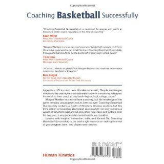 Coaching Basketball Successfully   3rd Edition Morgan Wootten, Joe Wootten 9780736083720 Books