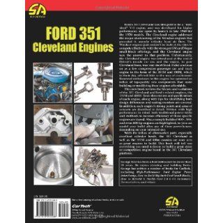 Ford 351 Cleveland Engines How to Build for Max Performance (SA Design) George Reid 9781613250488 Books