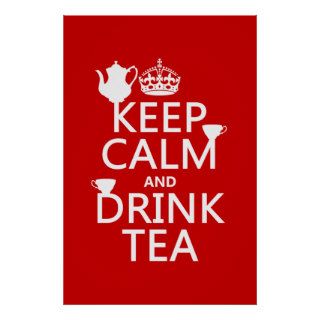 Keep Calm and Drink Tea   All Colors Print