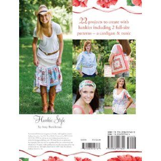 Hankie Style Fashions featuring vintage & reproduction hankies Amy Barickman 9780982557600 Books