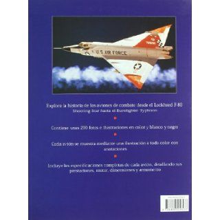 Enciclopedia de Jets Militares Modernos (Spanish Edition) Robert Jackson 9788466209533 Books