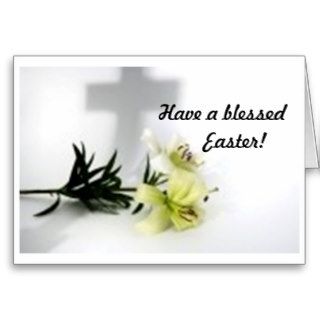 Have a Blessed Easter Greeting Card