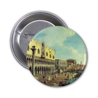 Canaletto  Riva degli Schiavoni Looking East Pinback Button