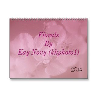 Floral's By Kay Novy (kkphoto1) Calendars