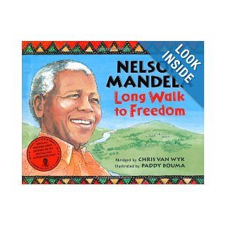 Nelson Mandela Long Walk to Freedom Paddy (ILT) Van Wyk Chris (EDT)/ Bouma 9781405091886 Books