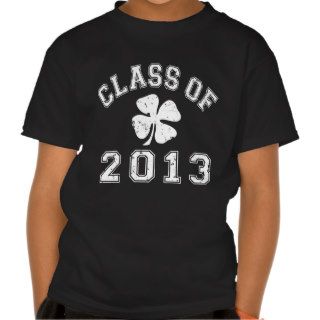 Class Of 2013 Lucky Shamrock Tshirts