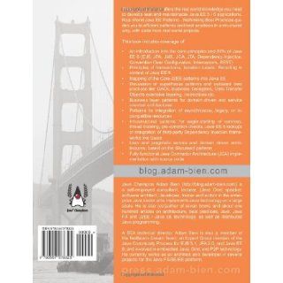 Real World Java EE Patterns Rethinking Best Practices Adam Bien 9780557078325 Books